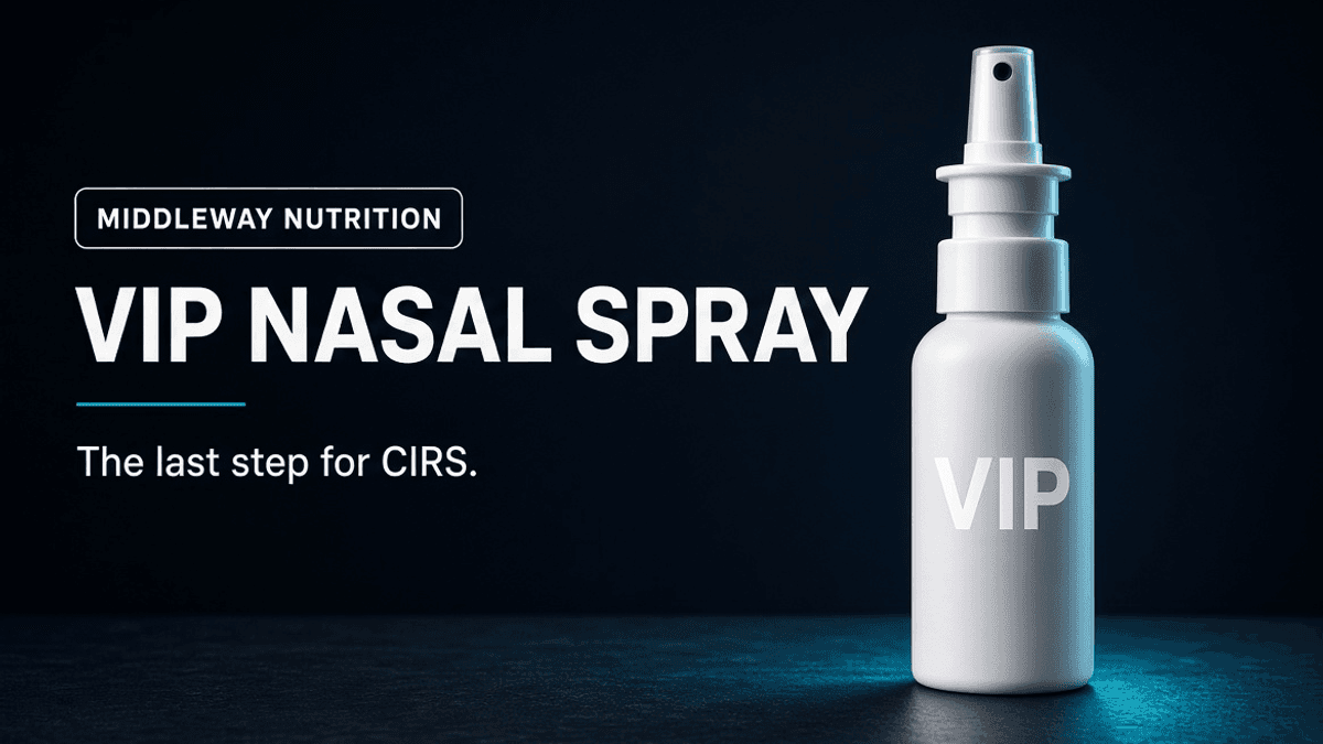 VIP Nasal Spray for CIRS: Protocol, Evidence, Dosing and Cost