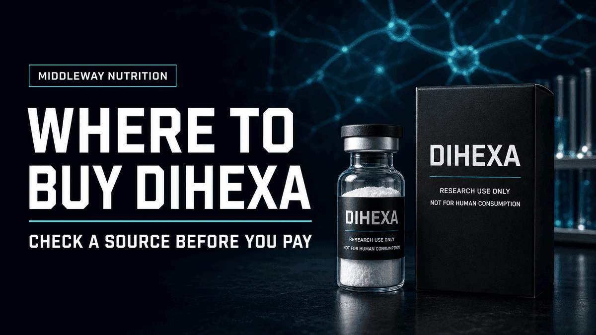 Where to Buy Dihexa: How to Check a Source Before You Pay